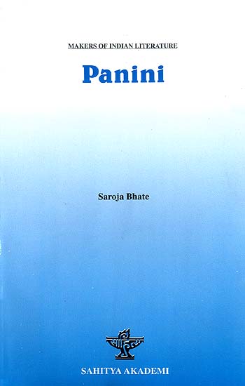 Shri Panini (Makers of Indian Literature)