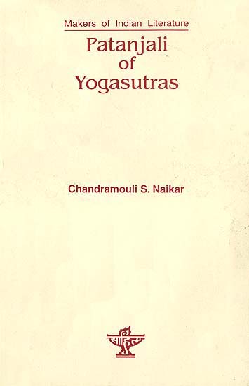 Patanjali of Yogasutras - Makers of Indian Literature