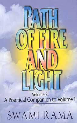 Path of Fire and Light (Volume 2) - A Practice Companion to Volume 1