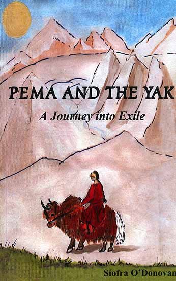 Pema and the Yak: A Journey into Exile