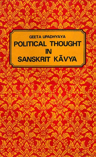 Political Thought in Sanskrit Kavya