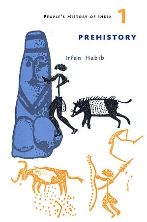 Prehistory (People's History of India - 1)