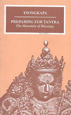 Preparing for Tantra: The Mountain of Blessing