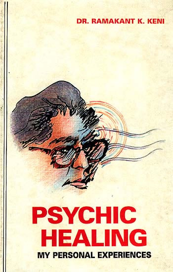 Psychic Healing: My Personal Experiences