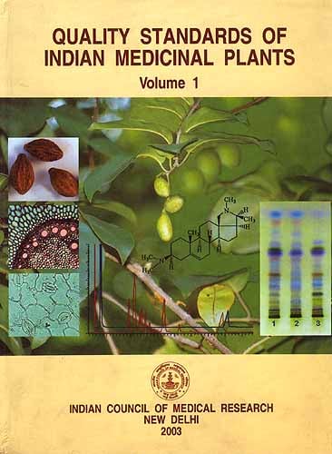 QUALITY STANDARDS OF INDIAN MEDICINAL PLANTS: 4 Volumes