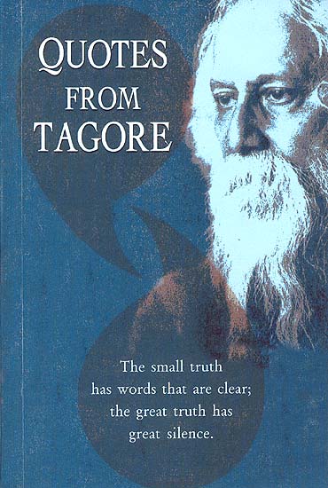 Quotes from Tagore