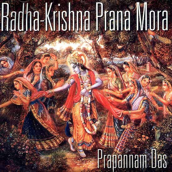 Radha-Krishna Prana Mora (Audio CDs)