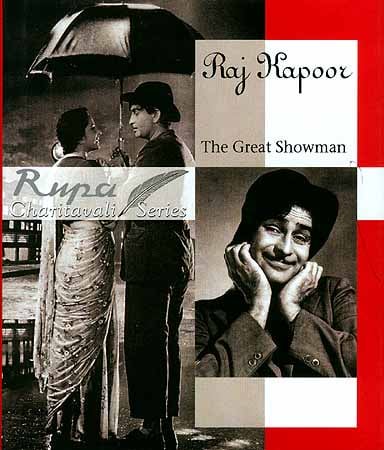Raj Kapoor: The Great Showman (Charitavali Series)