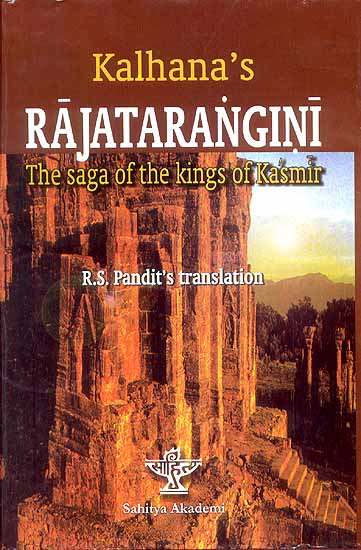 RAJATARANGINI: The Saga of the Kings of Kasmir