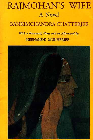 Rajmohan's Wife (A Novel)