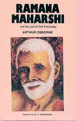 Raman Maharshi and the path of Self-Knowledge
