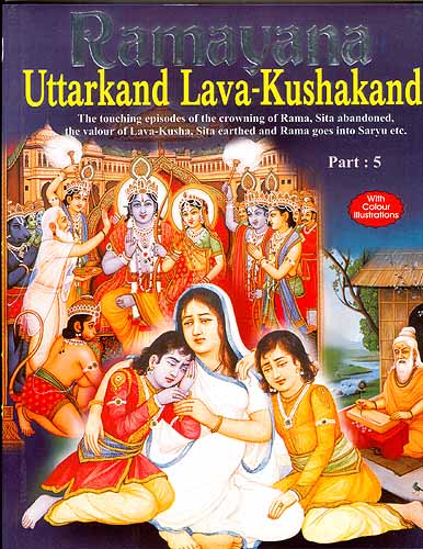 Ramayana: Uttarkand Lava-Kushakand (Part-5)