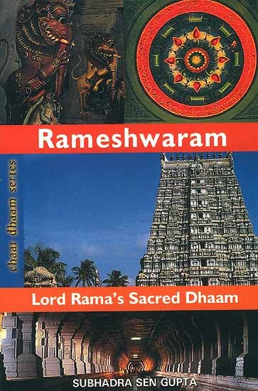 Rameshwaram: Lord Rama's Sacred Dhaam (Chaar Dhaam Series)