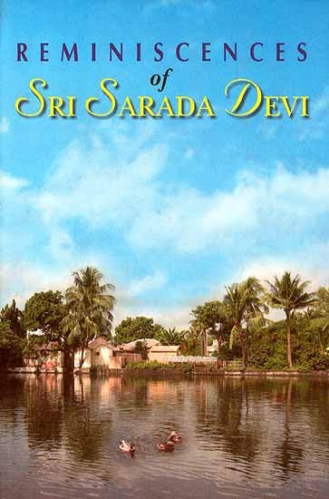 Reminiscences of Sri Sarada Devi
