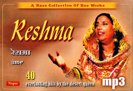 Reshma: A Rare Collection of Her Works (Everlasting Hits by the Desert Queen) (MP3 CD)