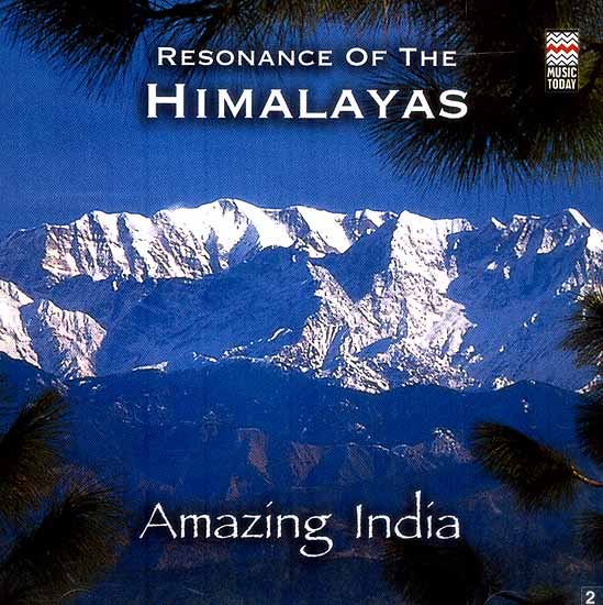 Resonance Of The Himalayas (Amazing India) (Audio CD)