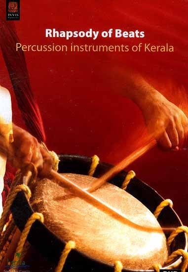 Rhapsody of Beats (Percussion Instruments of Kerala)  (DVD Video)