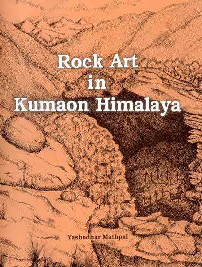 Rock Art in Kumaon Himalaya
