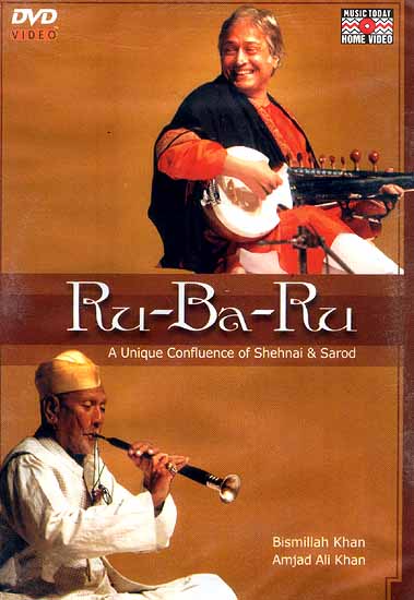 Ru-Ba-Ru (A Unique Confluence of Shehnai & Sarod) (DVD Video)