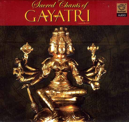 Sacred Chants of Gayatri Sanskrit (Audio CD)