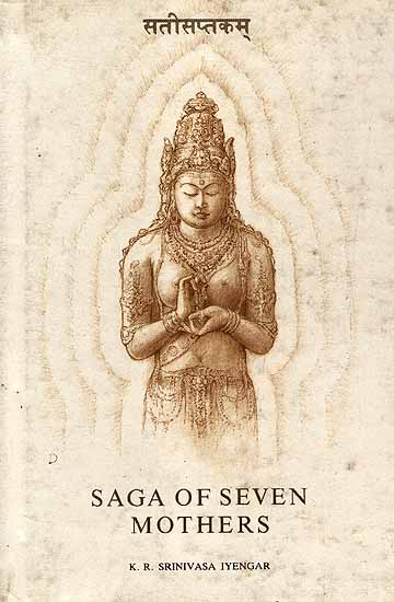Saga of Seven Mothers: Satisaptakam