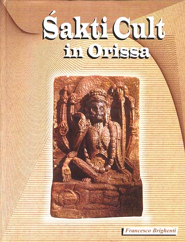 Sakti (Shakti) Cult in Orissa