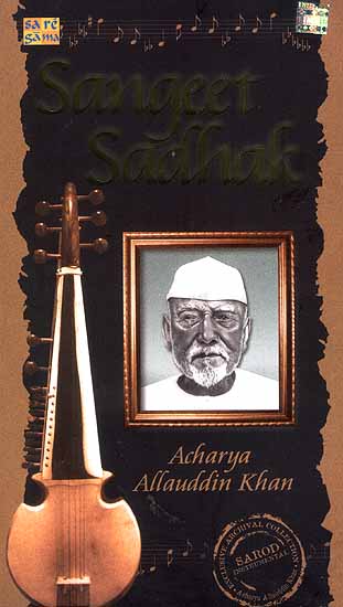 Sangeet Sadhak (Acharya Allauddin Khan) (Set of Two CDs)