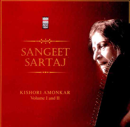 Sangeet Sartaj Kishori Amonkar (Audio CD Volume 1 & 2)