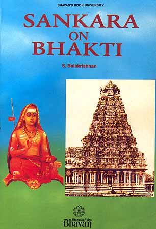 Sankara (Shankaracharya) on Bhakti