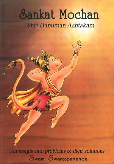 Sankat Mochan Sri Hanuman Ashtakam: An Insight Into Problems and Their Solutions