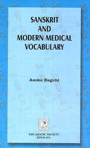 Sanskrit and Modern Medical Vocabulary