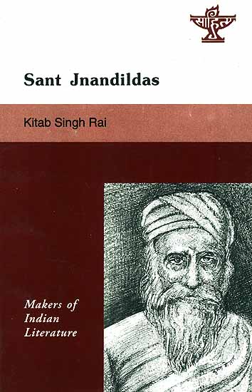Sant Jnandildas (Makers of Indian Literature)