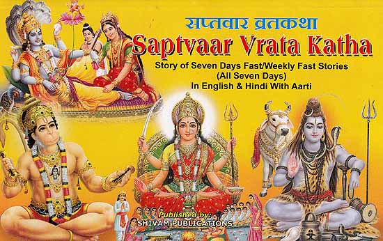 Saptvaar Vrata Katha Story of Seven Days Fast/Weekly Fast Stories (All Seven Days) In English and Hindi with Aarti
