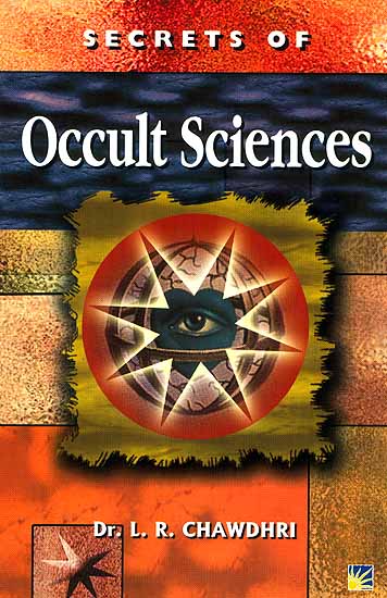 Secrets of Occult Sciences (How to Read Omens, Moles, Dreams and Handwriting)