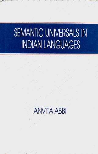 Semantic Universals In Indian Languages