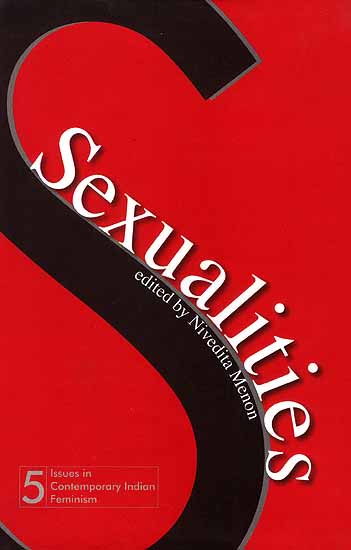 Sexualities: Issues in Contemporary Indian Feminism