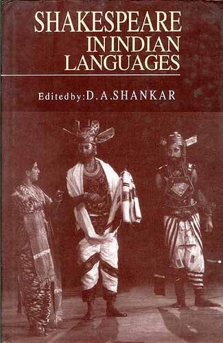 SHAKESPEARE IN INDIAN LANGUAGES