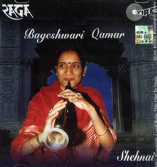 Shehnai Bageshwari Qamar <br>Classical Instrumental (Audio CD)