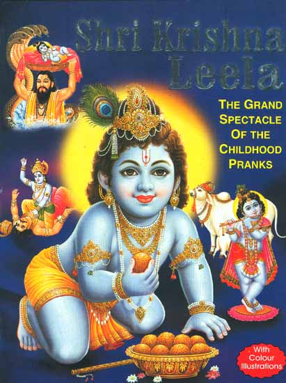Shri Krishna Leela: The Grand Spectacle of the Childhood Pranks