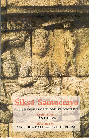 Siksa Samuccaya (A Compendium of Buddhist Doctrine)