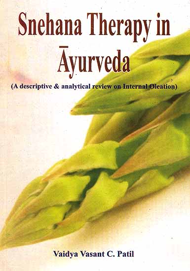 Snehana Therapy in Ayurveda (A descriptive and analytical review on Internal Oleation)