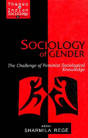 Sociology of Gender: The Challenge of Feminist Sociological Knowledge