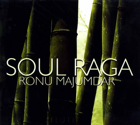 Soul Raga Ronu Majumdar (Audio CD)