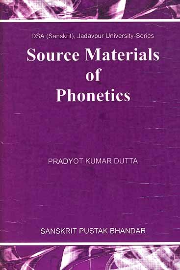 Source Materials of Phonetics