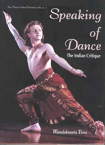 Speaking of Dance: The Indian Critique