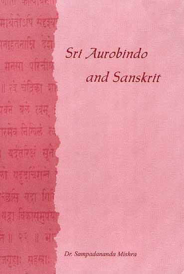 Sri Aurobindo and Sanskrit