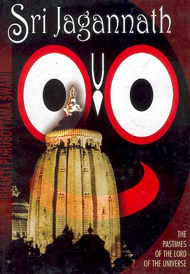 Sri Jagannath (The Pastimes of The Lord of The Universe)