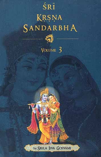 Sri Krsna Sandarbha (Volume  III)