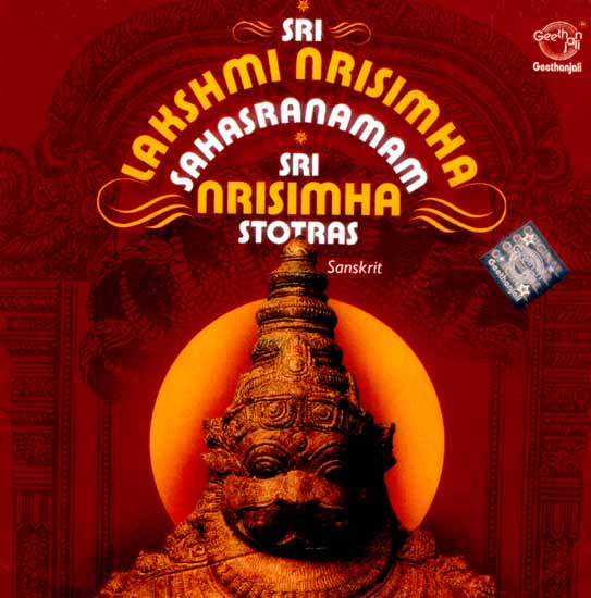 Sri Lakshmi Nrisimha Sahasranamam…Sri Nrisimha Stotras (Sanskrit) (Audio CD)