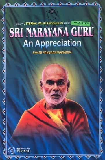 Sri Narayan Guru: An Appreciation